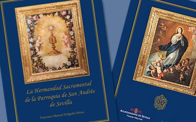Presentado el libro “La Hermandad Sacramental de la Parroquia de San Andrés de Sevilla”